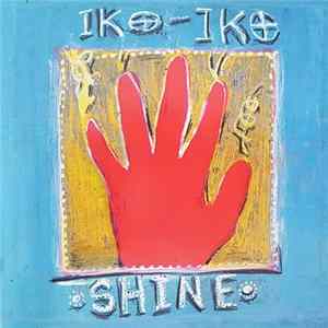 Download Iko Iko - Shine