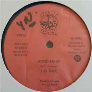 Download T.O. Vice - Word Em Up