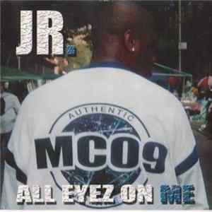 Download JR. - All Eyez On Me