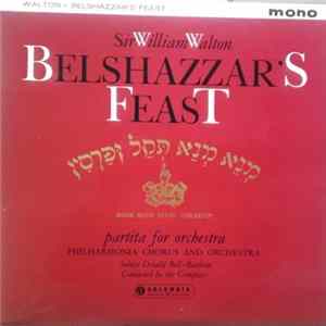 Download Walton, Donald Bell And Philharmonia Orchestra - Belshazzar's Feast / Partita For Orchestra