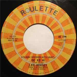 Download Lee Dorsey - Do Re Mi / Ya Ya