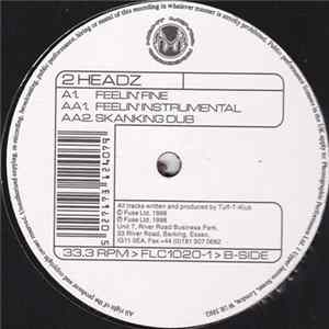 Download 2 Headz - Feelin' Fine / Skanking Dub