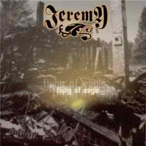 Download Jeremy - Flying Of Eagle