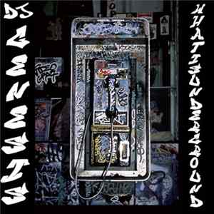 Download DJ Genesis - Whatisunderground (2016 Remixes)