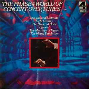 Download Various - The Phase 4 World Of Concert Overtures