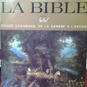 Download Claude Henri Vic - La Bible Douze Chansons De La Genèse A L'Exode