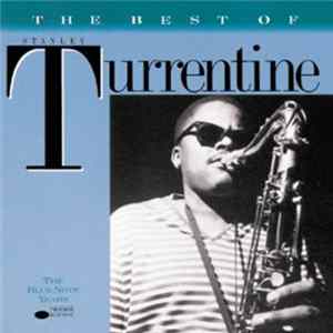 Download Stanley Turrentine - The Best Of Stanley Turrentine