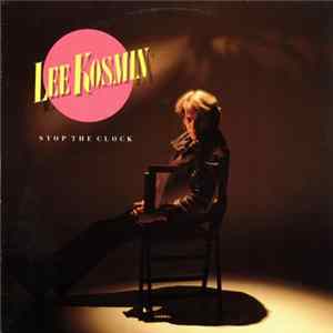 Download Lee Kosmin - Stop The Clock