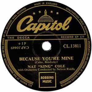 Download Nat "King" Cole - Because You're Mine / Faith Can Move Mountains