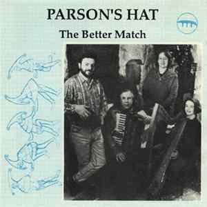 Download Parson's Hat - The Better Match