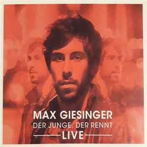 Download Max Giesinger - Der Junge, der rennt - Live