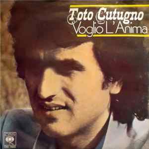 Download Toto Cutugno - Voglio L'Anima