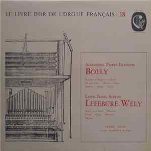 Download Alexandre-Pierre-François Boely, Louis-James-Alfred Lefebure-Wely - André Isoir - Pièces Choisies