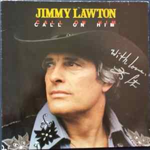 Download Jimmy Lawton - Call On Him