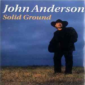 Download John Anderson - Solid Ground