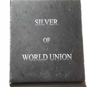 Download Silver Of World Union - Silver Of World Union