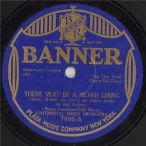 Download Continental Dance Orchestra / Al Goering's Dance Orchestra - There Must Be A Silver Lining / Steppin' It Off