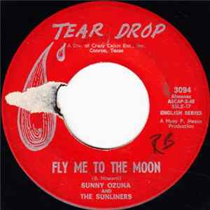 Download Sunny Ozuna And The Sunliners - Fly Me To The Moon / Short Short Shorty