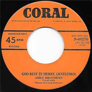 Download The Ames Brothers - God Rest Ye Merry Gentlemen / O Little Town Of Bethlehem