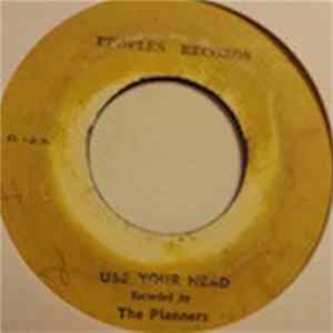 Download The Planners - It's In The Plan / Use Your Head