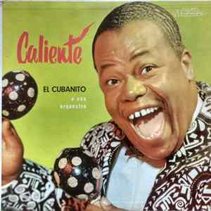 Download El Cubanito E Sua Orquestra - Caliente