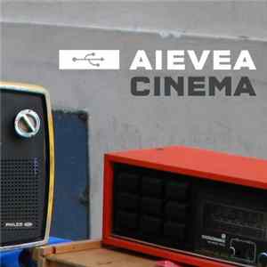 Download Aievea - Cinema