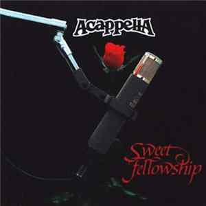 Download Acappella - Sweet Fellowship