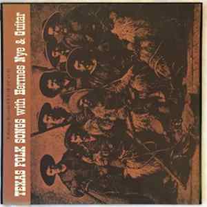 Download Hermes Nye - Texas Folk Songs with Hermes Nye & Guitar