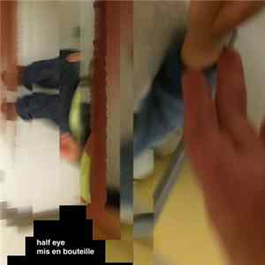 Download Half Eye - Mis En Boutille
