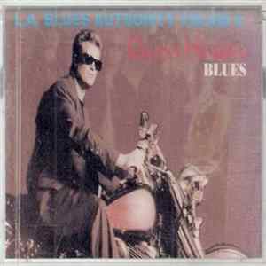 Download Glenn Hughes - Blues (L.A. Blues Authority Volume II)