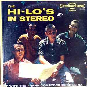 Download The Hi-Lo's With The Frank Comstock Orchestra - The Hi-Lo's In Stereo