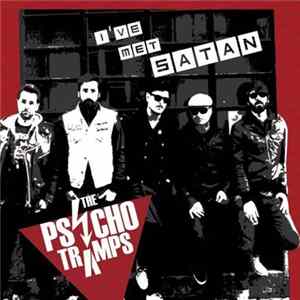 Download The Psycho Tramps - I've Met Satan