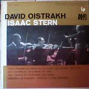 Download Vivaldi, Bach, David Oistrakh, Isaac Stern, Orquesta De Filadelfia Director: Eugene Ormandy - Concierto En La Menor Para Dos Violines / Concierto No. 1 En La Menor / Concierto No. 2 En Mi Mayor