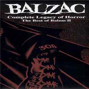 Download Balzac - Legacy Of Horror: The Best Of Balzac II