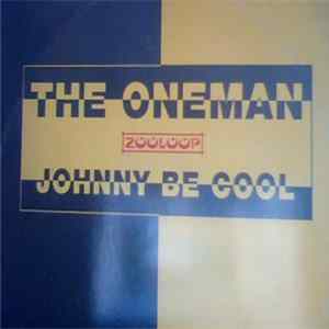 Download The Oneman - Johnny Be Cool