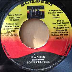 Download Louie Culture - If A No So