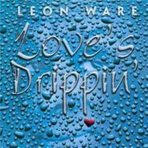 Download Leon Ware - Love's Drippin