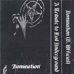 Download Various - Domination - A Tribute To Evil Underground
