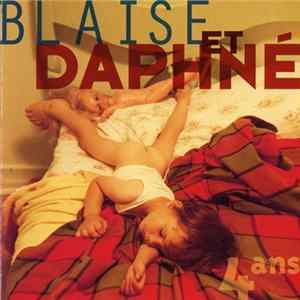Download Blaise Et Daphné - 4 Ans