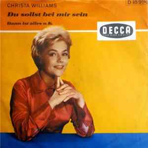 Download Christa Williams - Du Sollst Bei Mir Sein