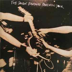 Download The Doobie Brothers - Farewell Tour