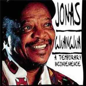 Download Jonas Gwangwa - A Temporary Inconvenience
