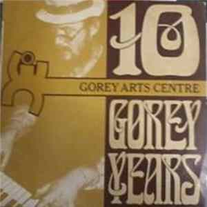 Download Various - 10 Gorey Years