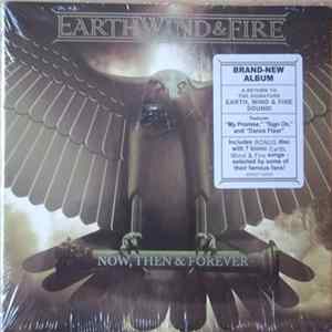 Download Earth, Wind & Fire - Now, Then & Forever