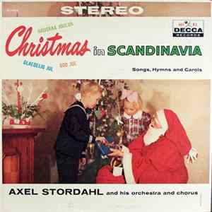 Download Axel Stordahl And His Orchestra And Chorus - Christmas In Scandanavia