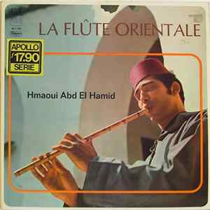Download Hmaoui Abd El Hamid - La Flûte Orientale