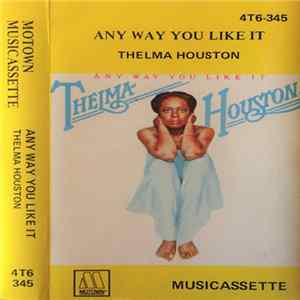Download Thelma Houston - Any Way You Like It