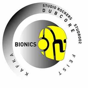 Download Bionics - Dubcore / Feist / Kafka