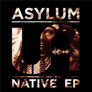 Download Asylum - Native EP