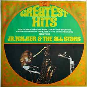 Download Jr. Walker & The All Stars - Greatest Hits